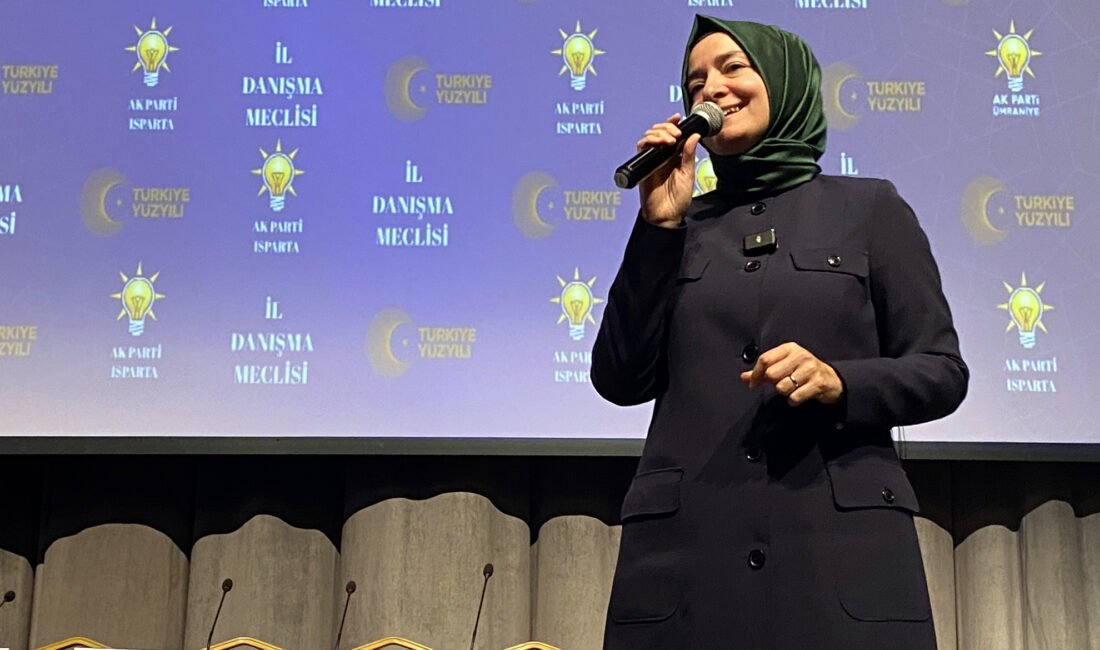 Nurettin ARKAN/ ISPARTA, (DHA)- AK Parti Genel Başkan Yardımcısı Fatma