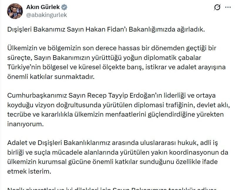 ANKARA, (DHA)- DIŞİŞLERİ Bakanı Hakan Fidan, Adalet Bakanı Akın Gürlek’i