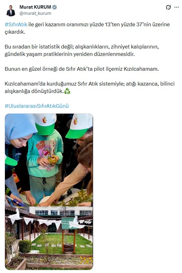 ANKARA, (DHA)- ÇEVRE, Şehircilik ve İklim Değişikliği Bakanı Murat Kurum,