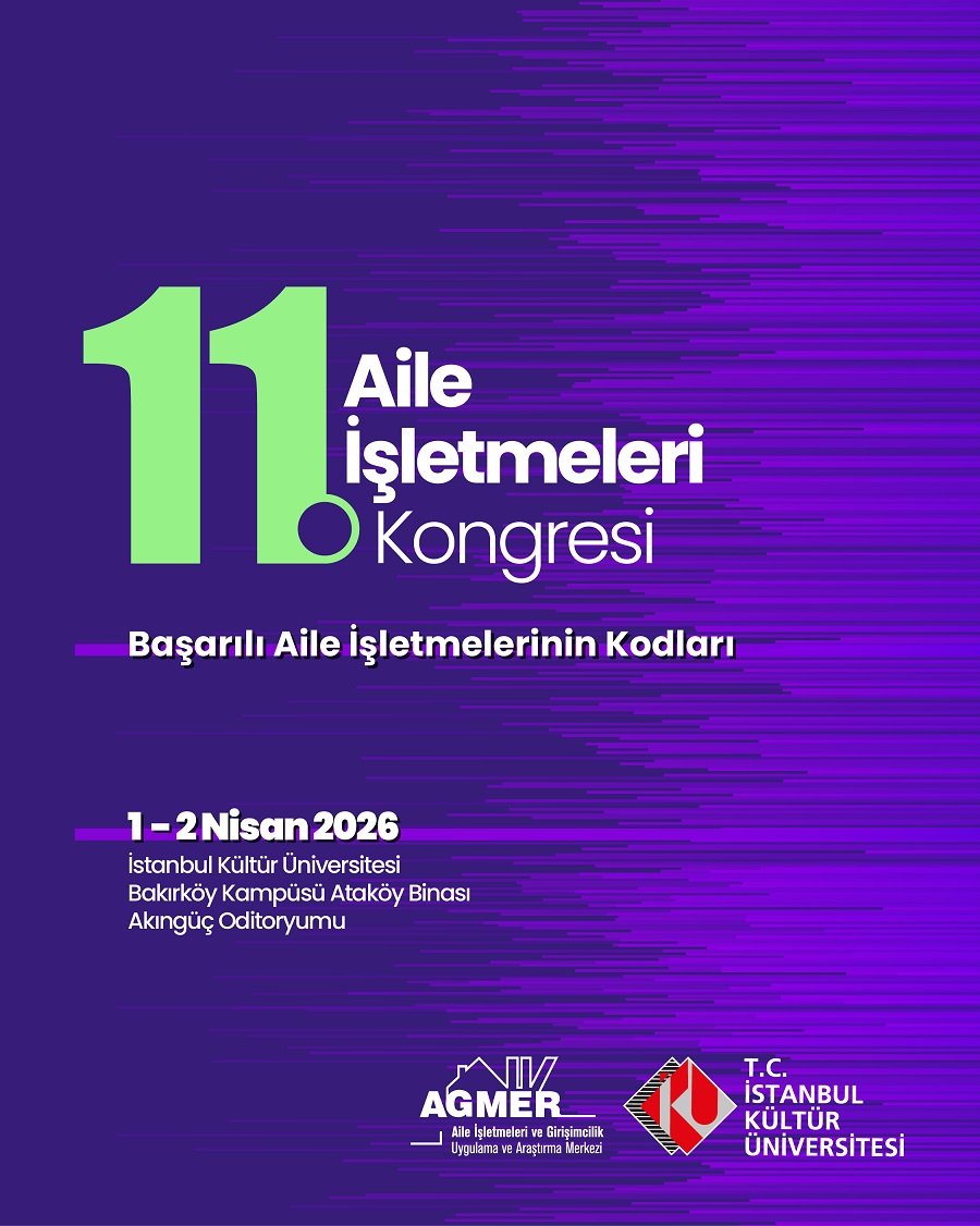 İSTANBUL, (DHA)- İSTANBUL Kültür Üniversitesi, aile işletmelerinin sürdürülebilirliği, liderlik yapıları