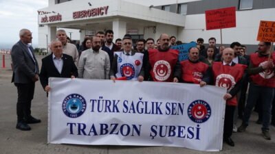 TÜRK SAĞLIK-SEN TRABZON ŞUBESİ'NDEN AÇIKLAMA Türk Sağlık-Sen Trabzon Şube Başkanı