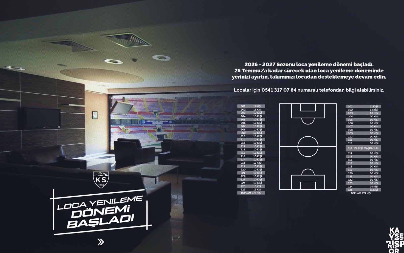 (RHA)- Kayserispor, 2026-2027 sezonu öncesinde loca yenileme döneminin başladığını duyurdu.